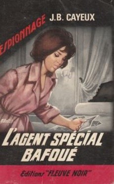 L'agent spécial bafoué - couverture livre occasion