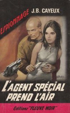 L'agent spécial prend l'air - couverture livre occasion