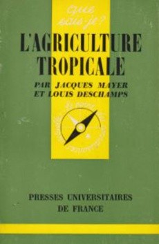 L'agriculture tropicale - couverture livre occasion