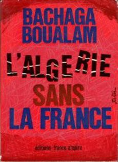 L'Algérie sans la France - couverture livre occasion