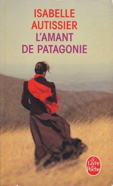 L'amant de Patagonie - couverture livre occasion