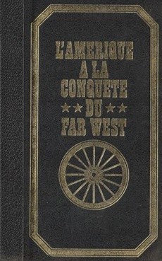 L'Amérique à la conquête du Far West - couverture livre occasion
