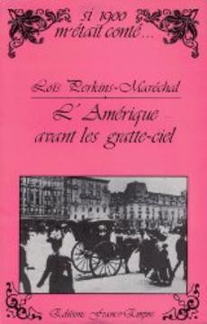 L'Amérique avant les gratte-ciel - couverture livre occasion