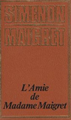 couverture de 'L'amie de Madame Maigret' - couverture livre occasion