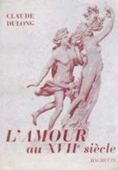 L'Amour au XVIIe siècle - couverture livre occasion