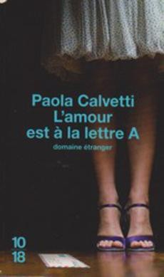 L'amour est à la lettre A - couverture livre occasion