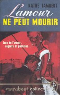 couverture de 'L'amour ne peut mourir' - couverture livre occasion