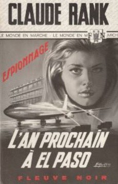 L'an prochain à El Paso - couverture livre occasion