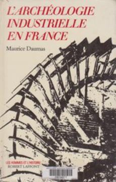 L'archéologie industrielle en France - couverture livre occasion
