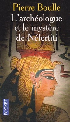 L'archéologue et le mystère de Néfertiti - couverture livre occasion