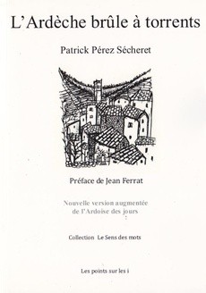L'Ardèche brûle à torrents - couverture livre occasion