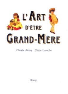 L'art d'être Grand-Mère - couverture livre occasion