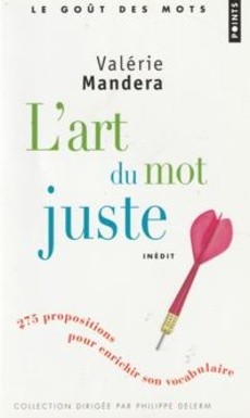 L'art du mot juste - couverture livre occasion