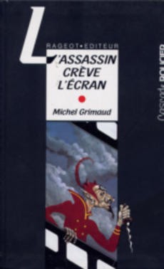 L'assassin crève l'écran - couverture livre occasion