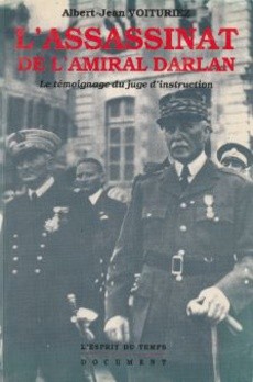 L'assassinat de l'Amiral Darlan - couverture livre occasion