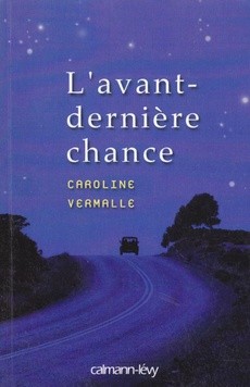 L'avant-dernière chance - couverture livre occasion