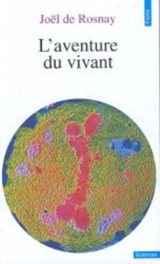 L'aventure du vivant - couverture livre occasion