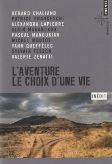 L'aventure, le choix d'une vie - couverture livre occasion