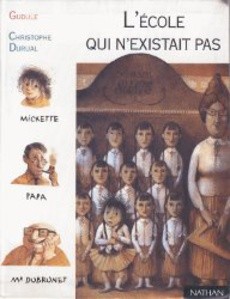 L'école qui n'éxistait pas - couverture livre occasion