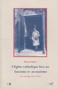 L'Eglise Catholique face au fascisme et au nazisme - couverture livre occasion