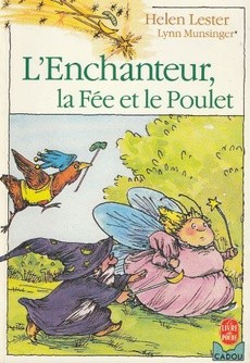 L'enchanteur, la Fée et le Poulet - couverture livre occasion