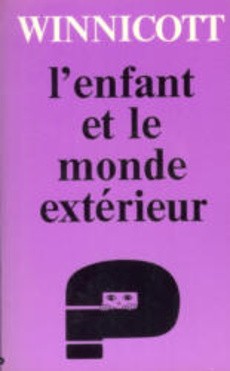 L'enfant et le monde extérieur - couverture livre occasion