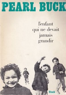 L'enfant qui ne devait jamais grandir - couverture livre occasion