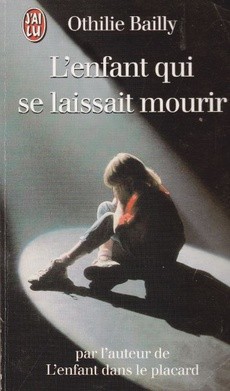 L'enfant qui se laissait mourir - couverture livre occasion