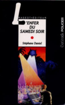 L'enfer du samedi soir - couverture livre occasion