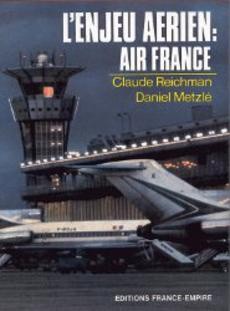 L'enjeu aérien : Air France - couverture livre occasion