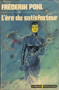 L'ère du satisfacteur - couverture livre occasion