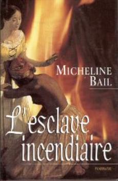 L'esclave incendiaire - couverture livre occasion