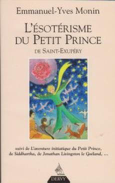 L'ésotérisme du Petit Prince de Saint-Exupéry - couverture livre occasion
