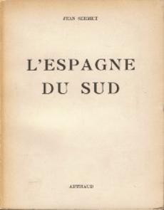 L'Espagne du Sud - couverture livre occasion