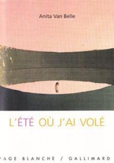 L'été où j'ai volé - couverture livre occasion