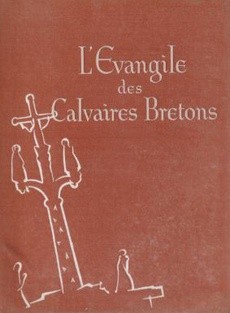 L'Evangile des Calvaires Bretons - couverture livre occasion