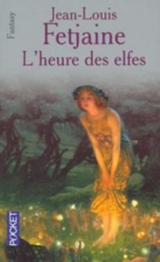 L'heure des elfes - couverture livre occasion