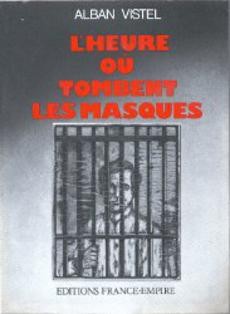 L'heure où tombent les masques - couverture livre occasion