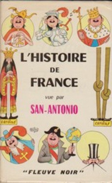 L'histoire de France vue par San-Antonio - couverture livre occasion