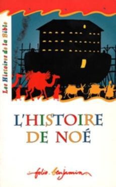 L'histoire de Noé - couverture livre occasion