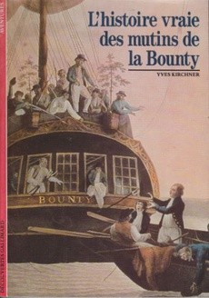 L'Histoire vraie des mutins de la "Bounty" - couverture livre occasion