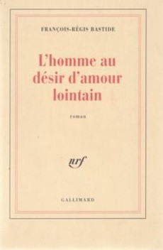 L'homme au désir d'amour lointain - couverture livre occasion