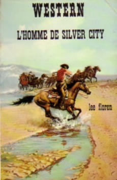 L'homme de Silver City - couverture livre occasion