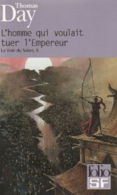 L'homme qui voulait tuer l'Empereur - couverture livre occasion