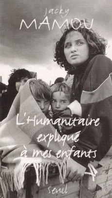 L'humanitaire expliqué à mes enfants - couverture livre occasion