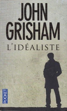 couverture de 'L'idéaliste' - couverture livre occasion