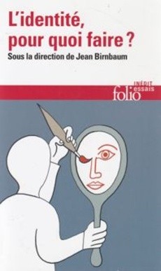 L'identité, pour quoi faire ? - couverture livre occasion