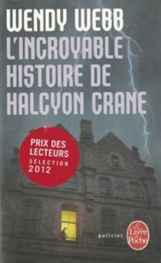 L'incroyable histoire de Halcyon Crane - couverture livre occasion