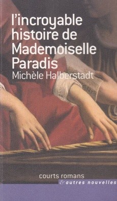 L'incroyable histoire de Mademoiselle Paradis - couverture livre occasion