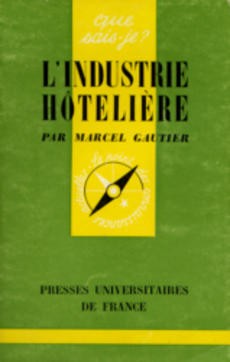 L'Industrie Hôtelière - couverture livre occasion